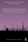 The Right to Political Participation : A Study of the Judgments of the European and Inter-American Courts of Human Rights - Book