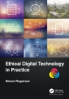 Ethical Digital Technology in Practice - Book