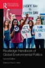 Routledge Handbook of Global Environmental Politics - Book