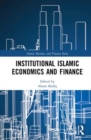Institutional Islamic Economics and Finance - Book