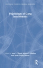 Psychology of Gang Involvement - Book