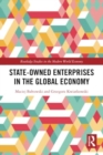 State-Owned Enterprises in the Global Economy - Book