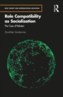 Role Compatibility as Socialization : The Case of Pakistan - Book