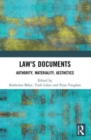Law's Documents : Authority, Materiality, Aesthetics - Book