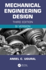 Mechanical Engineering Design (SI Edition) - Book
