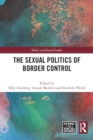 The Sexual Politics of Border Control - Book