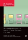 Routledge International Handbook on Electoral Debates - Book