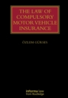 The Law of Compulsory Motor Vehicle Insurance - Book