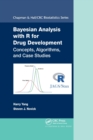 Bayesian Analysis with R for Drug Development : Concepts, Algorithms, and Case Studies - Book