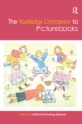 The Routledge Companion to Picturebooks - Book