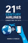 21st Century Airlines : Connecting the Dots - Book