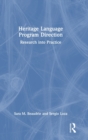 Heritage Language Program Direction : Research into Practice - Book