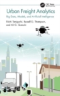 Urban Freight Analytics : Big Data, Models, and Artificial Intelligence - Book