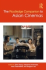 The Routledge Companion to Asian Cinemas - Book
