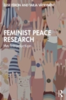 Feminist Peace Research : An Introduction - Book