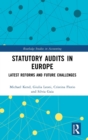 Statutory Audits in Europe : Latest Reforms and Future Challenges - Book