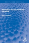 Nationalized Industry and Public Ownership - Book