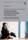Foundations of Educational Technology : Integrative Approaches and Interdisciplinary Perspectives - Book
