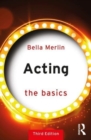 Acting : The Basics - Book