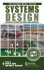 Systems Design : Building Systems that Drive Ideal Behavior - Book
