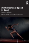 Multidirectional Speed in Sport : Research to Application - Book