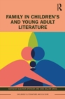 Family in Children’s and Young Adult Literature - Book