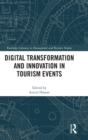 Digital Transformation and Innovation in Tourism Events - Book