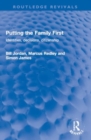 Putting the Family First : Identities, decisions, citizenship - Book