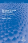 Concepts in Social Administration : A framework for analysis - Book