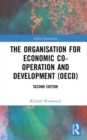 The Organisation for Economic Co-operation and Development (OECD) - Book
