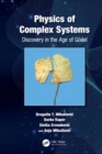 Physics of Complex Systems : Discovery in the Age of Godel - Book