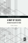 A Map of Selves : Beyond Philosophy of Mind - Book