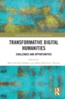 Transformative Digital Humanities : Challenges and Opportunities - Book
