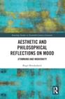 Aesthetic and Philosophical Reflections on Mood : Stimmung and Modernity - Book