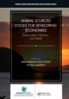 Animal Sourced Foods for Developing Economies : Preservation, Nutrition, and Safety - Book