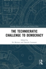 The Technocratic Challenge to Democracy - Book