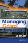 Managing Crises Overseas - Book