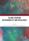 Island Tourism Sustainability and Resiliency - Book