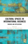 Cultural Spaces in International Business : Theories and Applications - Book