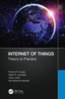 Internet of Things : Theory to Practice - Book