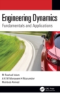 Engineering Dynamics : Fundamentals and Applications - Book