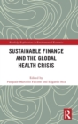 Sustainable Finance and the Global Health Crisis - Book