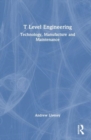 T Level Engineering : Technology, Manufacture and Maintenance - Book