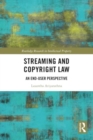 Streaming and Copyright Law : An end-user perspective - Book