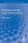 The Shadow in the Cave : A study of the relationship between the broadcaster, his audience and the state - Book