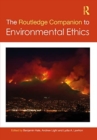 The Routledge Companion to Environmental Ethics - Book