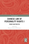 Chinese Law of Personality Rights I : Theory and Practice - Book