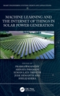 Machine Learning and the Internet of Things in Solar Power Generation - Book