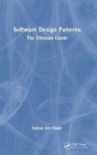 Software Design Patterns : The Ultimate Guide - Book