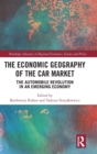 The Economic Geography of the Car Market : The Automobile Revolution in an Emerging Economy - Book